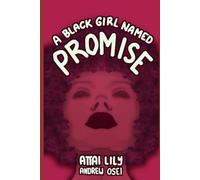 A Black Girl Named Promise
