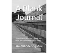 A Blank Journal: "Unleash Your Creativity, Capture Your Ideas, and Doodle Your Way to Genius"