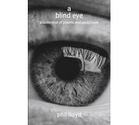 a blind eye: perception