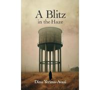 A Blitz in the Haze