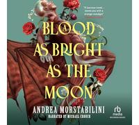 A Blood as Bright as the Moon