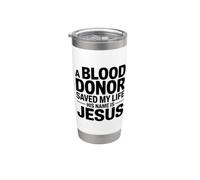 A Blood Donor Saved My Life His Name Is Jesus Vaso térmico de acero inoxidable de doble pared