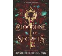 A Bloodline of Secrets: The Unification: 2 (Original Sin)