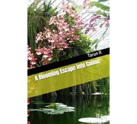 A Blooming Escape into Colour