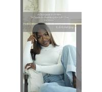 A Blueprint to Better: “A Guide to Building the Life You Deserve.”