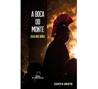 A boca do monte: 88 (Costa Oeste)