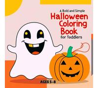 A Bold and Simple Halloween Coloring Book for Toddlers
