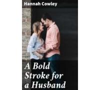 A Bold Stroke For A Husband (ebook)