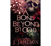 A Bond Beyond Blood (The Butcher's Daughter Trilogy)