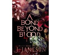 A Bond Beyond Blood (The Butcher's Daughter Trilogy)