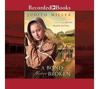 A Bond Never Broken (The Daughters of Amana Series)