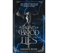 A Bond of Blood and Lies: A slow burn, dragon shifter romantasy