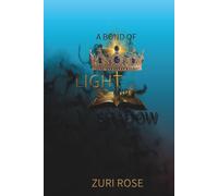 A Bond of Light and Shadow (The Light and Shadow Series)