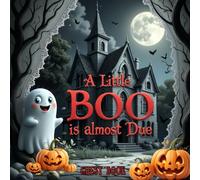 A Boo Is Almost Due: Baby Shower Guest Book: Spooky Cute Halloween-Themed Keepsake for Guests’ Wishes, Advice & Memories - with space for guest ... - fun, cute & festive ghost & pumpkin design