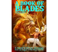 A Book of Blades: Volume II: Rogues in the House Podcast Presents