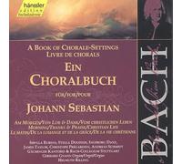 A Book of Chorale Settings for Johann Sebastian