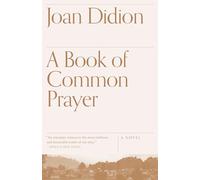 A Book of Common Prayer (Vintage International)