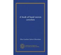 A book of hand-woven coverlets