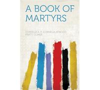 A BOOK OF MARTYRS