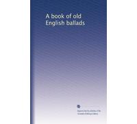 A book of old English ballads