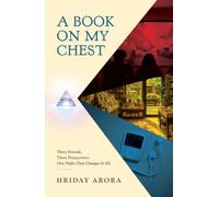 A Book On My Chest | Hriday Arora