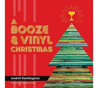 A Booze & Vinyl Christmas: Merry Music-and-Drink Pairings to Celebrate the Season