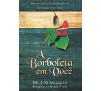 A Borboleta Em Você (ebook)