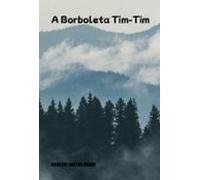 A Borboleta Tim-tim (ebook)