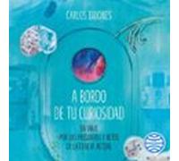 A Bordo De Tu Curiosidad (audiolibro)
