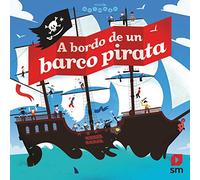 Mundo Animado :a Bordo De Un Barco Pirata