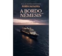 A bordo del Némesis