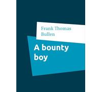 A Bounty Boy