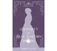 A Bouquet of Blue Sailors