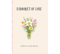 A Bouquet of Love