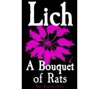 A Bouquet of Rats (The Scarlet City)