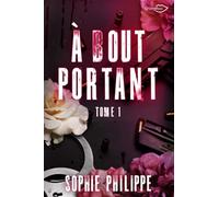 A Bout Portant Tome 1