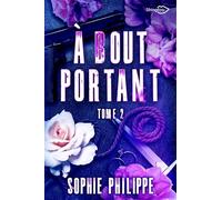 A Bout Portant Tome 2