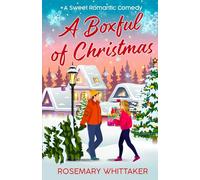 A Boxful of Christmas: A Sweet Romantic Comedy (Christmas in Honeywell)