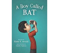 A Boy Called Bat: 1
