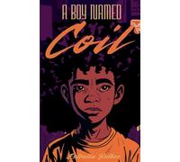 A Boy Named Coil