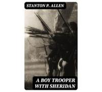 A Boy Trooper With Sheridan (ebook)
