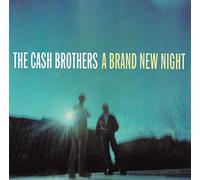 A Brand New Night by Cash Brothers