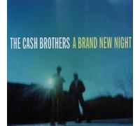 A Brand New Night by The Cash Brothers (2004-06-25)
