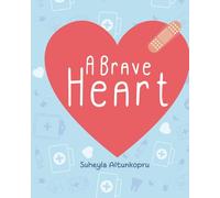 A Brave Heart