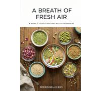 A Breath of Fresh Air: A World Tour of Natural Mouth Fresheners