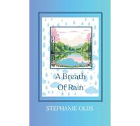 A Breath Of Rain