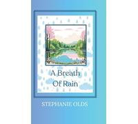 A Breath Of Rain