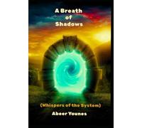 A Breath of Shadows (Whispers of the System)