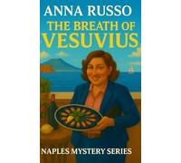A Breath of Vesuvius - Giallo a Napoli: A new great case of Inspector Franca Ferri