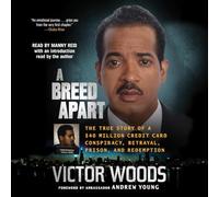 A Breed Apart: The True Story of a $40 Million Credit Card Conspiracy, Betrayal, Prison, and Redemption